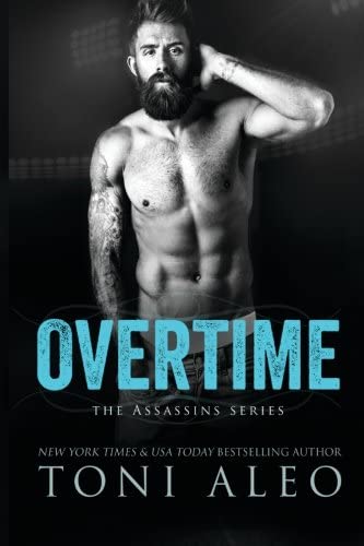 Overtime (Assassins Series) (Volume 7)