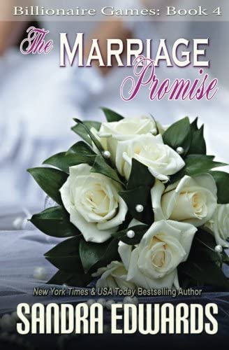 The Marriage Promise (Billionaire Games) (Volume 4)