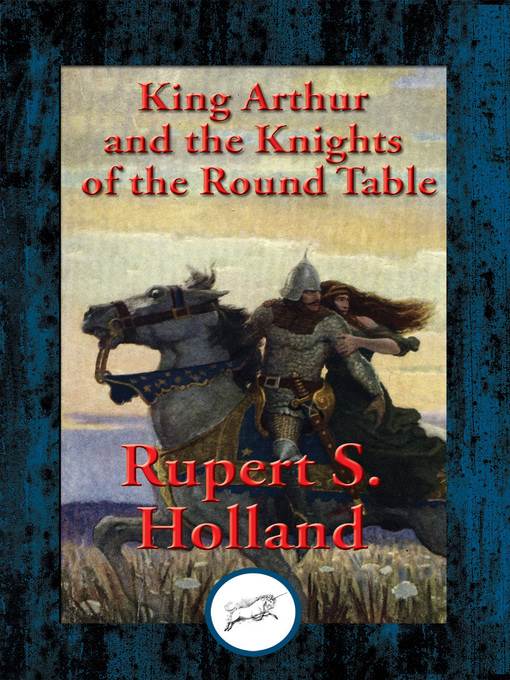 King Arthur and the Knights of the Round Table