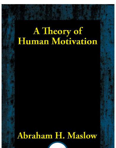 A Theory of Human Motivation