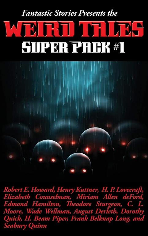 Fantastic Stories Presents the Weird Tales Super Pack #1 (21) (Positronic Super Pack)