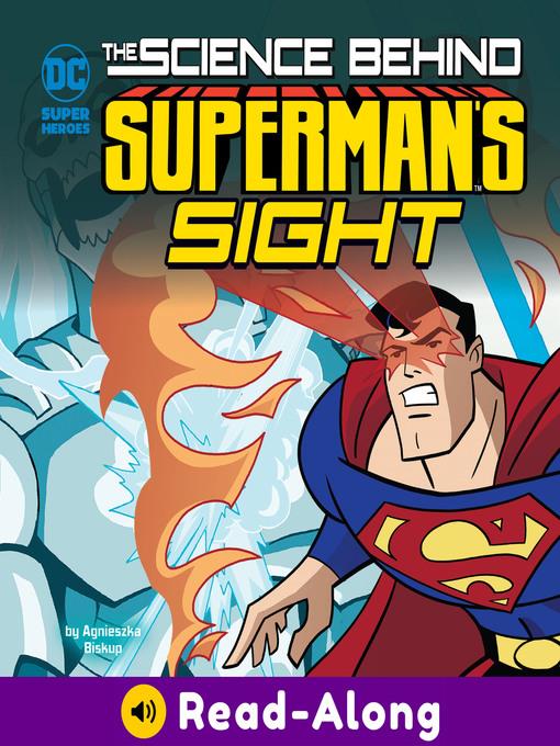 The Science Behind Superman's Sight