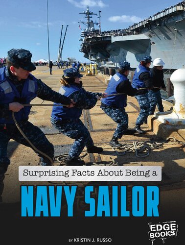 Surprising Facts about Being a Navy Sailor