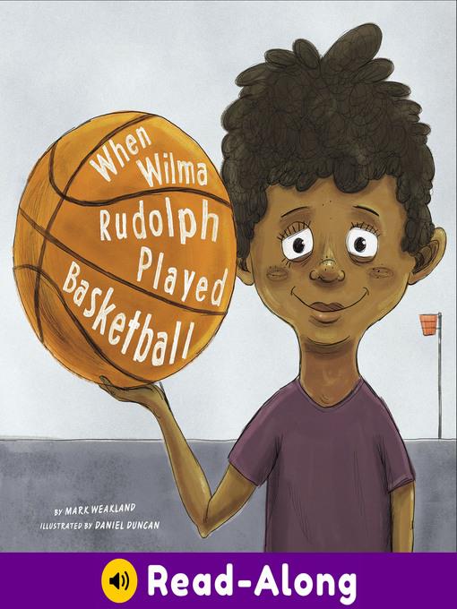 When Wilma Rudolph Played Basketball