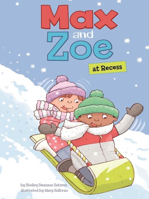 Max and Zoe at Recess