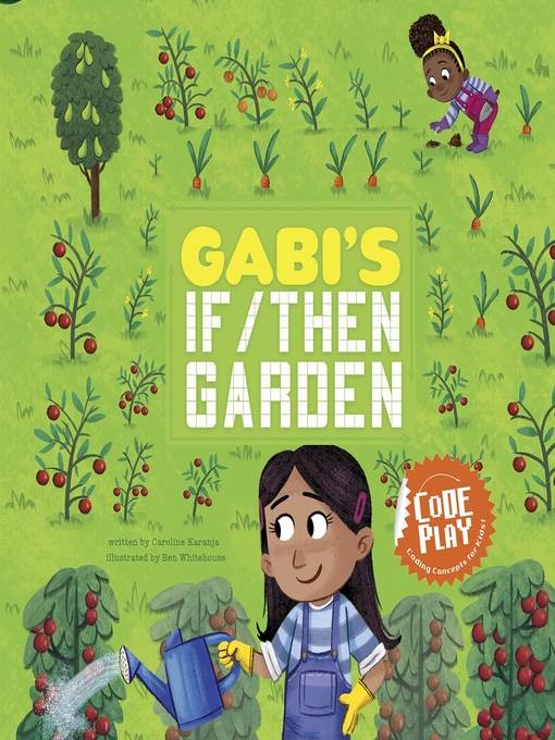 Gabi's If/Then Garden