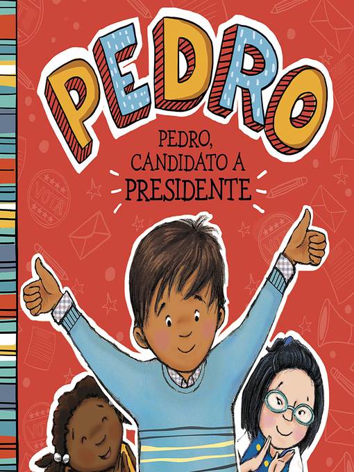 Pedro, candidato a presidente