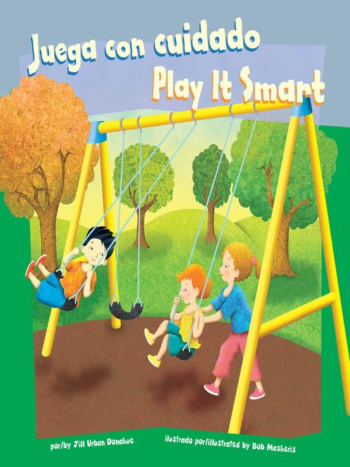 Juega con cuidado/Play It Smart