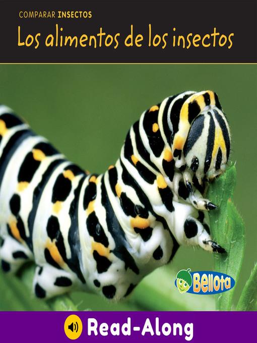 Los alimentos de los insectos