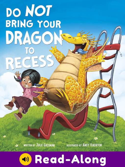 Do Not Bring Your Dragon to Recess