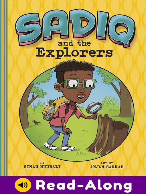 Sadiq and the Explorers