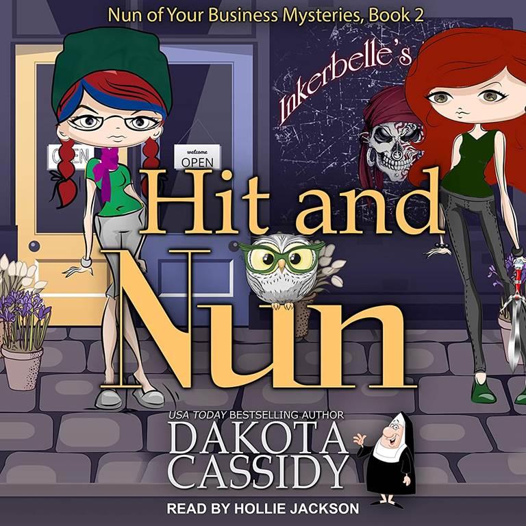 Hit and Nun (Nun of Your Business Mystery, 2)