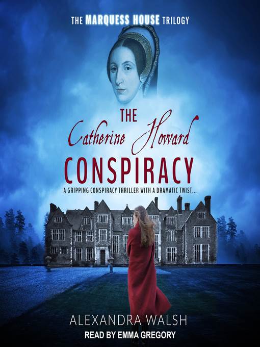 The Catherine Howard Conspiracy