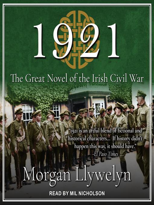 1921, A Novel of the Irish Century