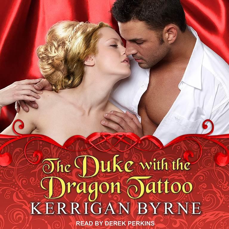 The Duke With the Dragon Tattoo (Victorian Rebels, 6)