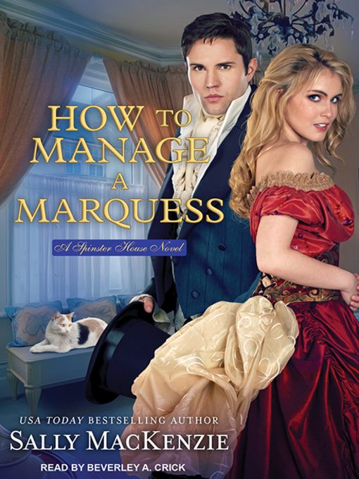 How to Manage a Marquess