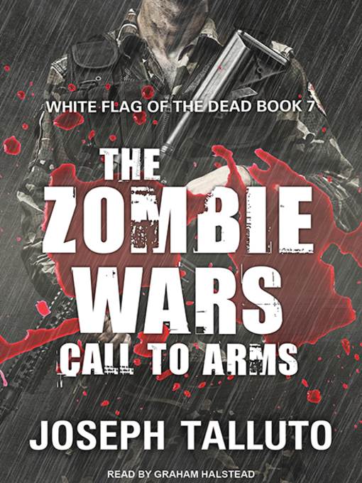 The Zombie Wars--Call to Arms