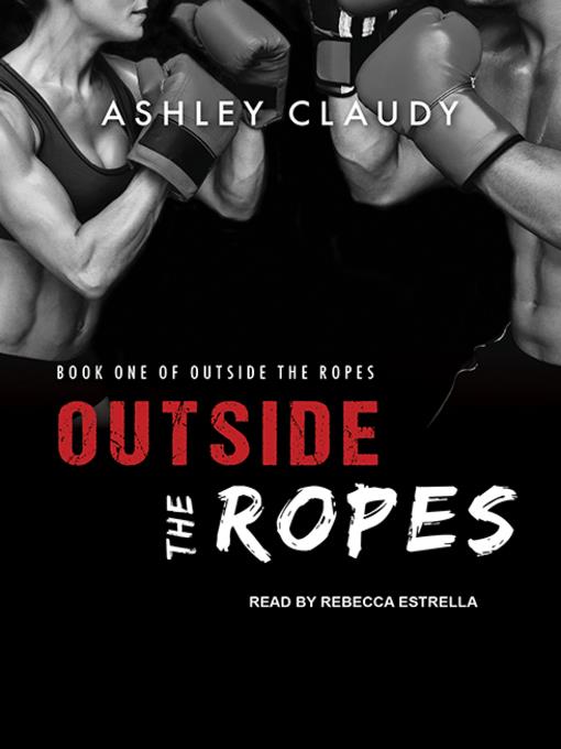 Outside the Ropes Series, Book 1