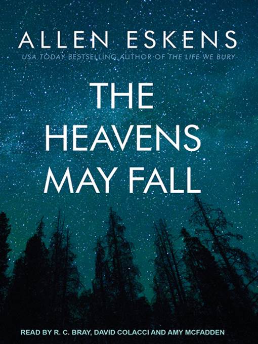 The Heavens May Fall