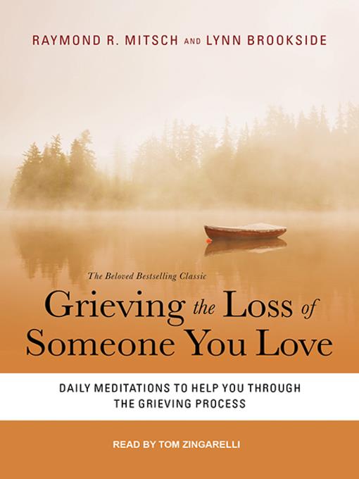 Grieving the Loss of Someone You Love