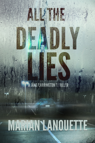 All The Deadly Lies