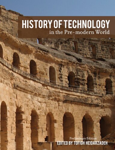 History of Technology in the Pre-Modern World