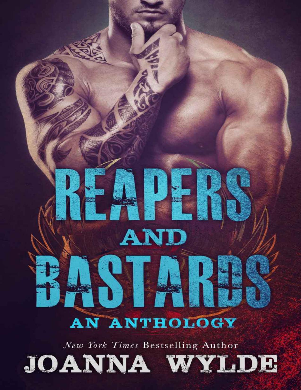 Reapers and Bastards: A Reapers MC Anthology