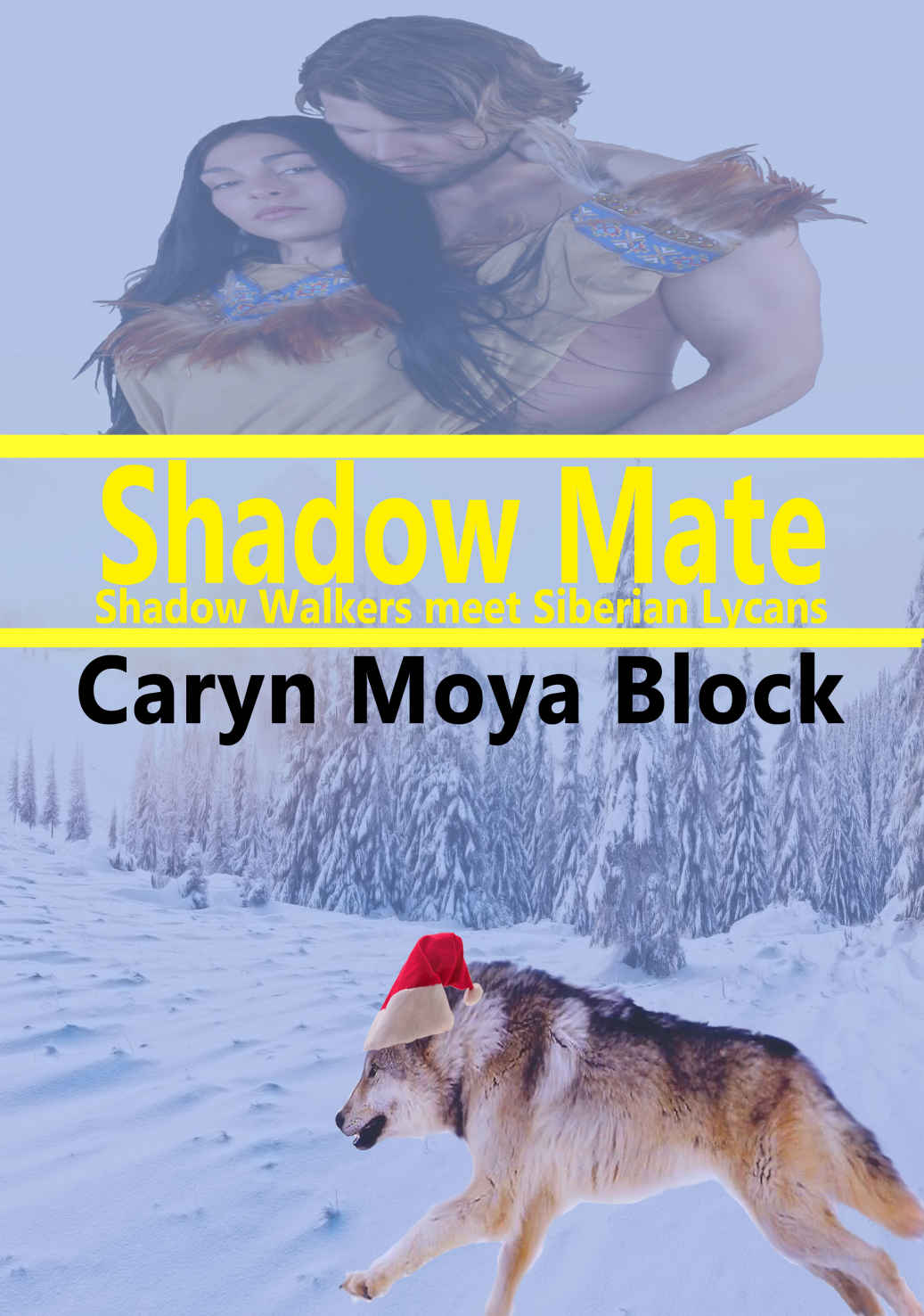 Shadow Mate (Siberian Volkov Pack Romance) (Volume 11)