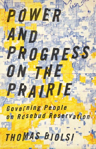 Power and Progress on the Prairie