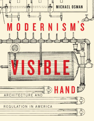 Modernism's Visible Hand