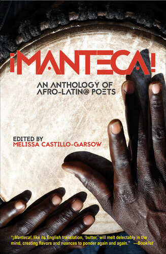 ¡Manteca! an anthology of afro-latin@ poets