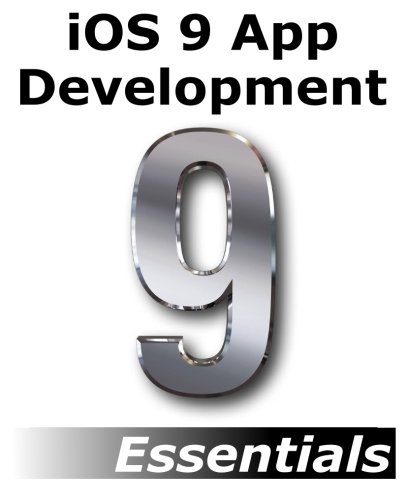 IOS 9 App Development Essentials