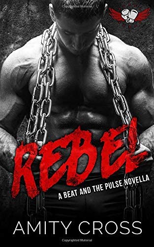 Rebel (The Beat and The Pulse)