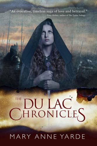 The Du Lac Chronicles: Book 1