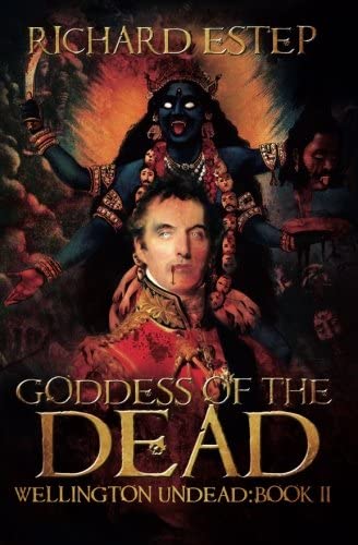 Goddess of the Dead (Wellington Undead) (Volume 2)