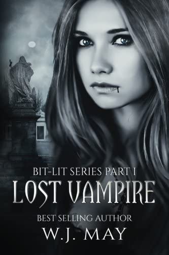 Lost Vampire: (Paranormal Vampire Shifter Dystopian Romance) (Bit-Lit Series) (Volume 1)