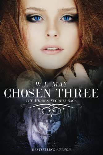 Chosen Three (Hidden Secrets Saga) (Volume 6)