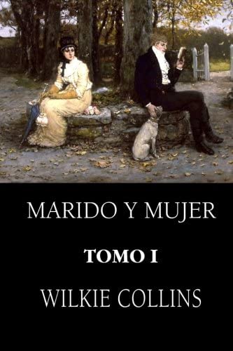 Marido y mujer (Tomo 1) (Volume 1) (Spanish Edition)