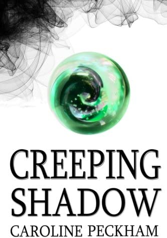 Creeping Shadow (The Rise of Isaac) (Volume 1)