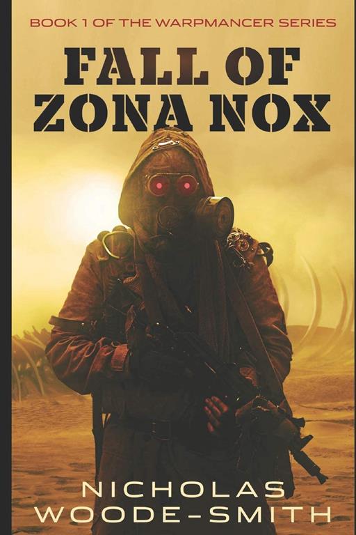 Fall of Zona Nox (Warpmancer Boxsets)