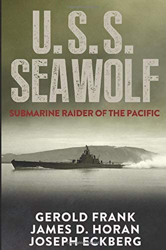 U.S.S. Seawolf: Submarine Raider of the Pacific