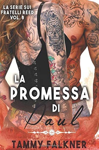 La Promessa di Paul (La Serie Sui Fratelli Reed) (Italian Edition)