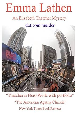 Dot Com Murder: An Emma Lathen Bestseller