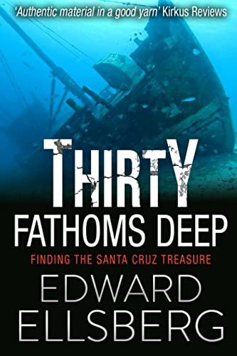 Thirty Fathoms Deep