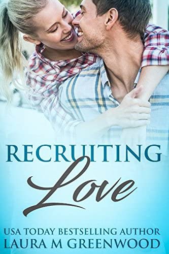 Recruiting Love: A Novelette (Curtain Call)