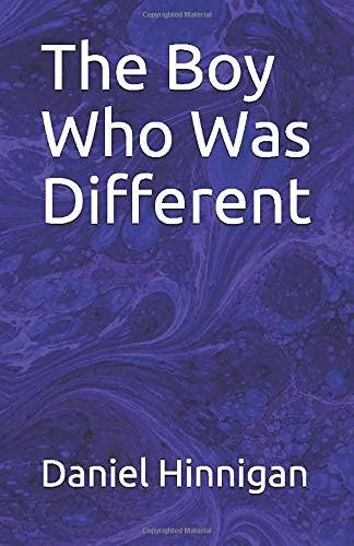 The Boy Who Was Different (Book 1)