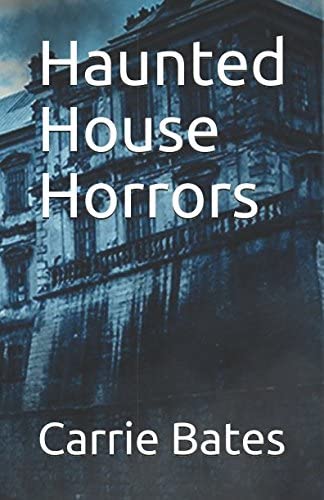 Haunted House Horrors