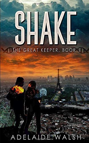 Shake: Dystopian Urban Fantasy Romance Novelette (The Great Keeper series)