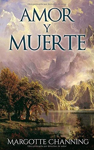 AMOR Y MUERTE (Spanish Edition)