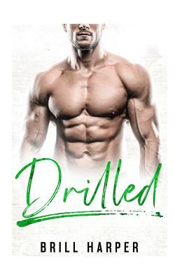 Drilled